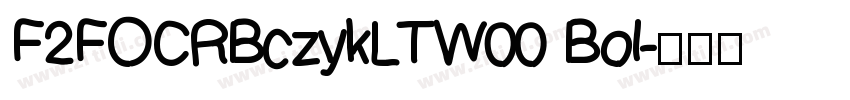 F2FOCRBczykLTW00 Bol字体转换
